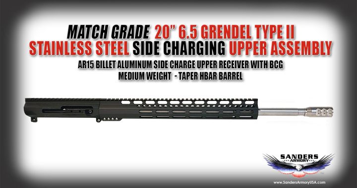 Sanders Armory MATCH GRADE 20" 6.5 Grendel Type II Stainless Steel Side Charging Upper Assembly
