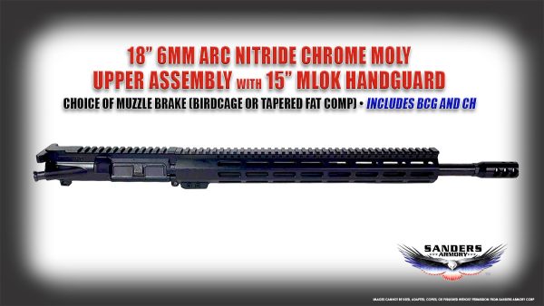 Sanders Armory 18 6MM ARC Nitride Chrome Moly Upper Assembly with BCG and Charging Handle